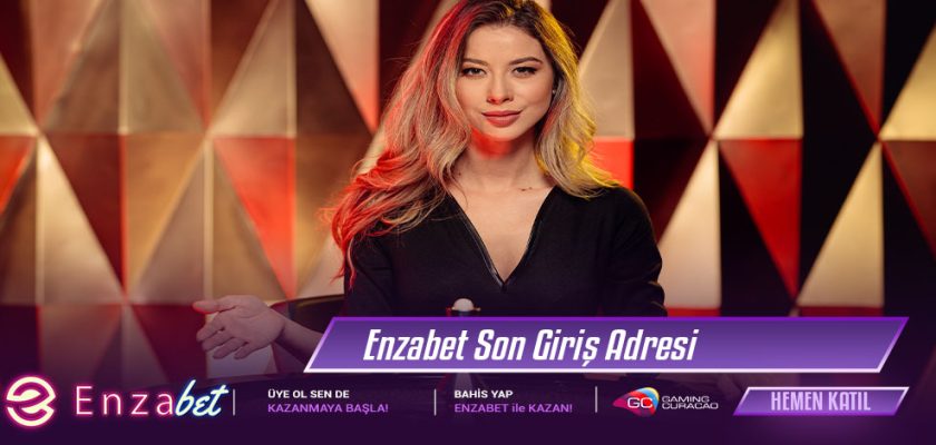 Enzabet Son Giriş Adresi